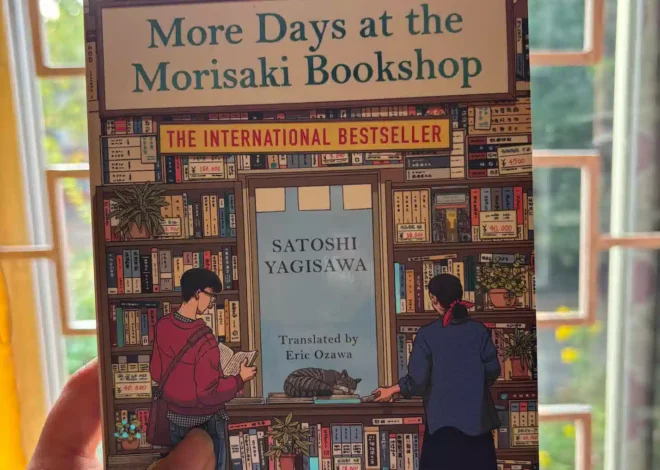 More Days At the Morisaki Bookshop| Satoshi Yagisawa| Book Review